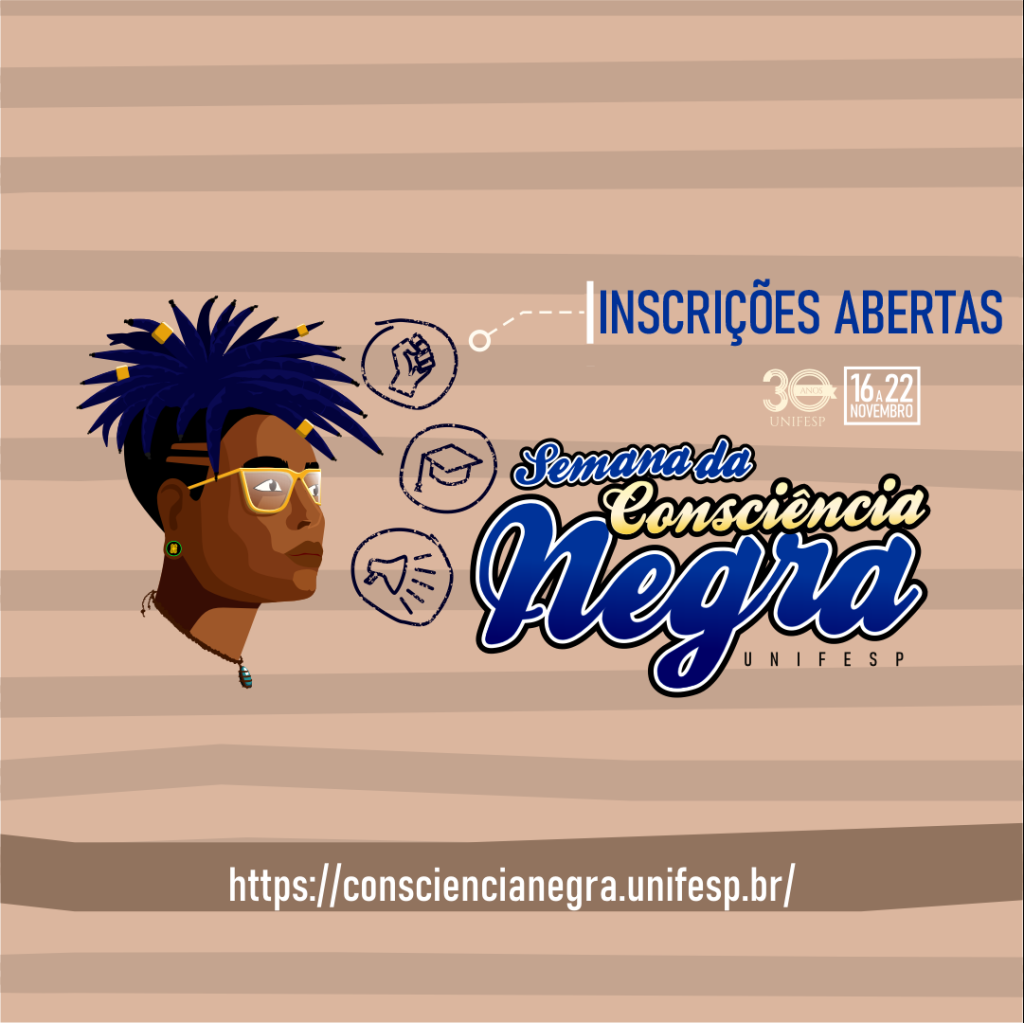 Inscrições Abertas para a Semana da Consciencia Negra