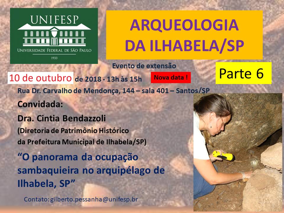 ARQUEOLOGIA DA ILHABELA   Cintia Bendazzoli NOVA DATA