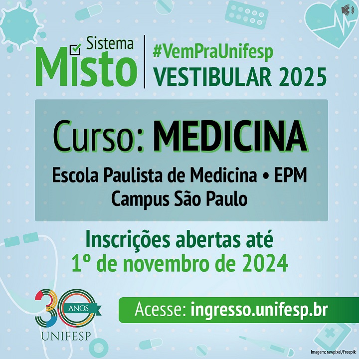 A imagem é um cartaz digital que anuncia o vestibular 2025 da Universidade Federal de São Paulo (UNIFESP), especificamente para o curso de Medicina na Escola Paulista de Medicina (EPM), campus São Paulo. O cartaz convida os estudantes a participarem do vestibular 2025 para o curso de Medicina na UNIFESP, informando o período de inscrição e o site para realizar o cadastro. A imagem utiliza elementos visuais e textuais claros e objetivos para comunicar as informações relevantes.