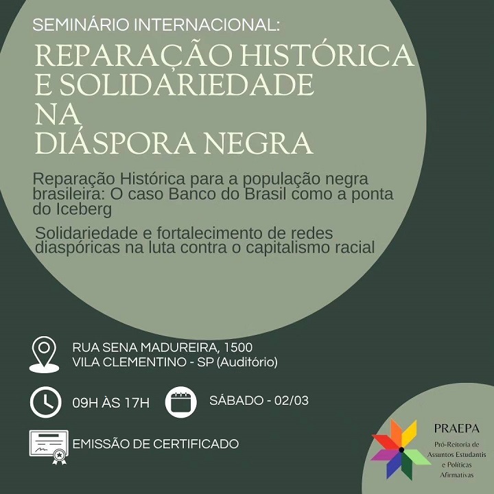 Seminário Internacional Reparação Histórica e Solidariedade na Diáspora Negra