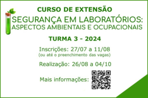 Segurança em Laboratórios: Aspectos Ambientais e Ocupacionais (Turma 3 - 2024)