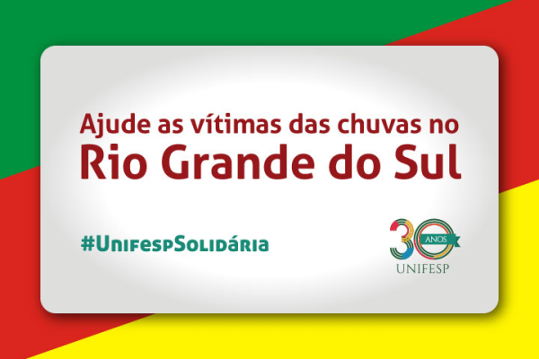 Unifesp realiza arrecadação para ajuda às vítimas das chuvas no Rio Grande do Sul