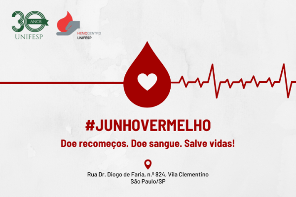 Hemocentro Unifesp promove Campanha Junho Vermelho 2024