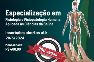 Especialização em Fisiologia e Fisiopatologia Humana Aplicada às Ciências da Saúde