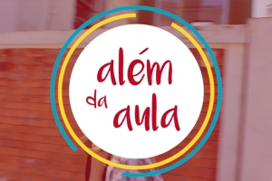 Confira o primeiro episódio do novo programa do DCI/Unifesp: Além da Aula