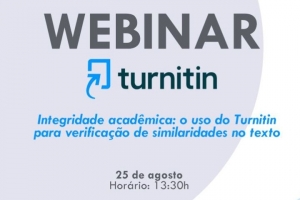 Integridade acadêmica: uso do Turnitin para verificação de similaridades no texto