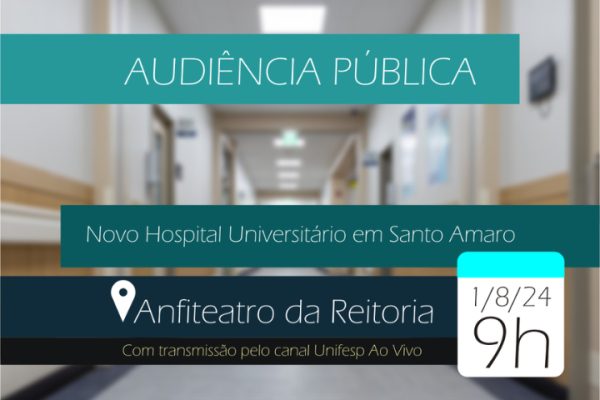 Audiência pública sobre o novo Hospital Universitário em Santo Amaro