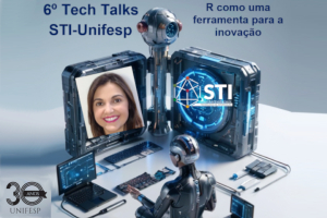 6.º Tech Talks STI-Unifesp