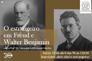 O estrangeiro em Freud e Walter Benjamin