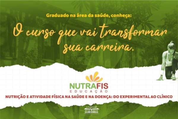 Curso de especialização Nutrição e atividade física na saúde e na doença: do experimental ao clínico (EaD)