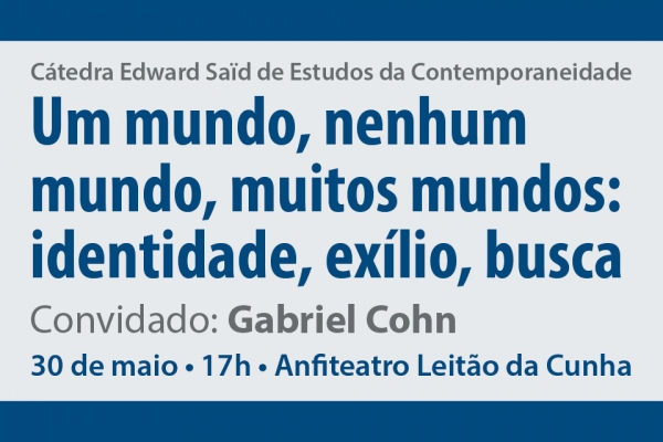 “Um mundo, muitos mundos, nenhum mundo: exílio, identidade e busca”