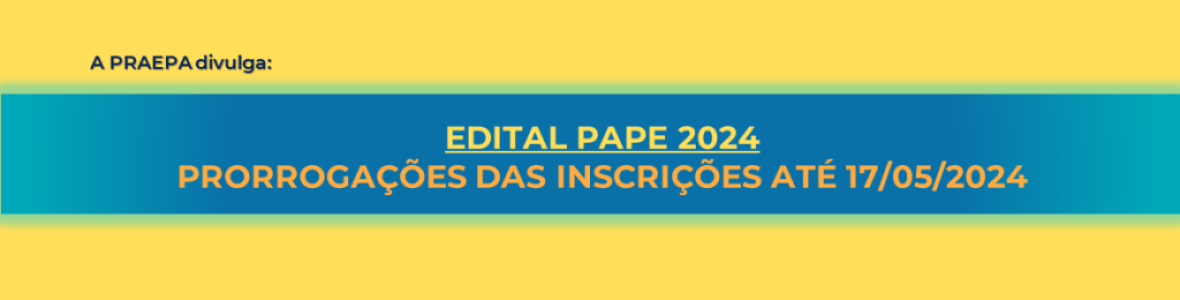 Banner_PAPE_2024_Prorrogacao.png