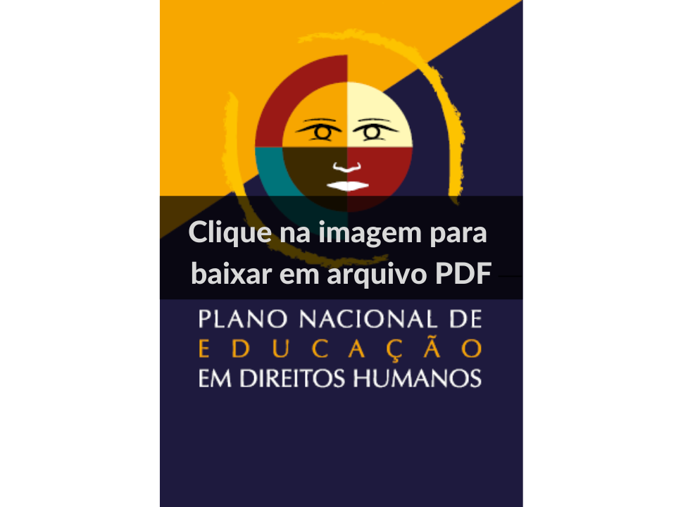 Plano Nacional de Direitos Humanos Clique aqui