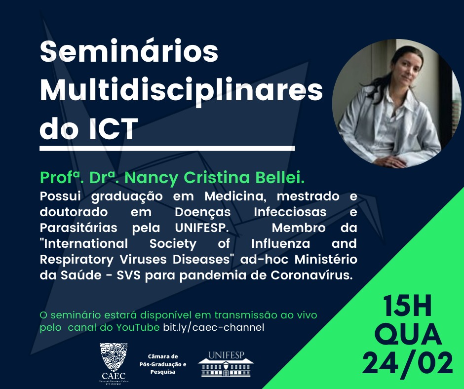 Seminários Multidisciplinares do ICT apresentaProfa Dra. Nancy Belley